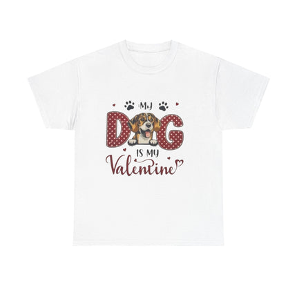 Dog Is My Valentine T-Shirt Printify