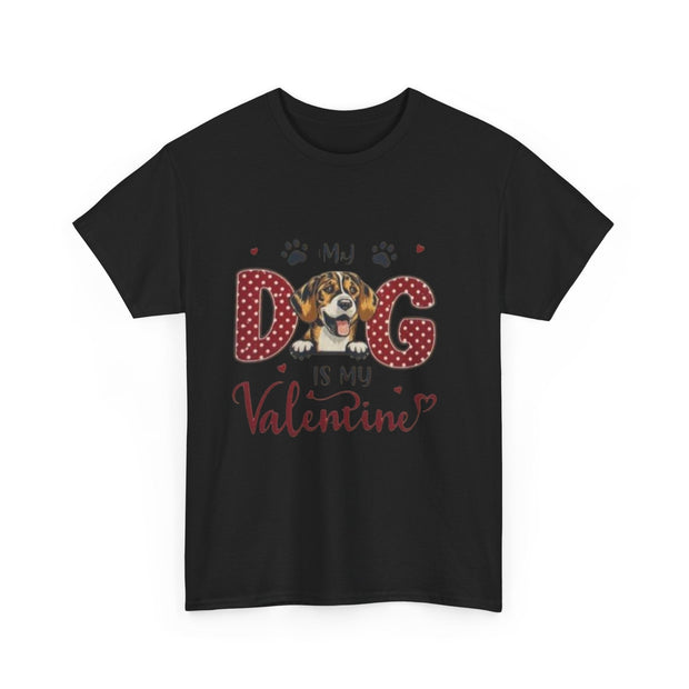 Dog Is My Valentine T-Shirt Printify