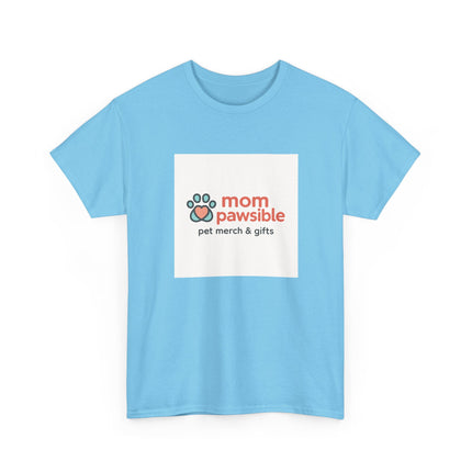 Mom Pawsible Unisex Heavy Cotton Tee, Pet Lover Shirt, Dog Mom Gift, Animal Rescue Tee, Birthday Gift for Pet Owners, Cute Pet Apparel