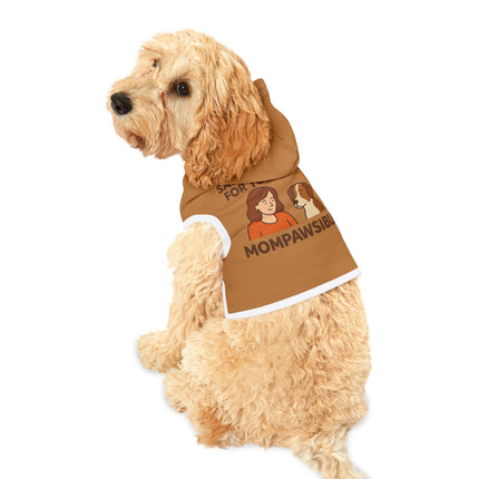 Pet Hoodie — "Save Your Drama For Your Mama" MomPawsible Dog & Cat Hoodie (Cozy Rust)